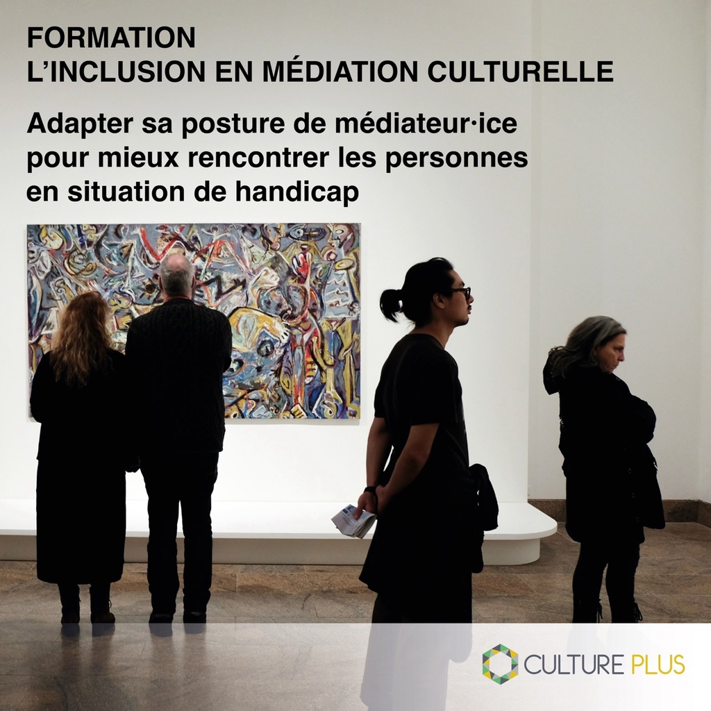 Formation - L'inclusion en médiation culturelle