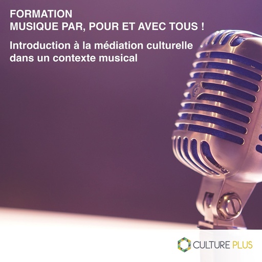 Formation : Musique par, pour et avec tous !